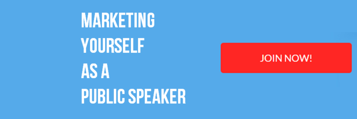 Marketing Yourself as a Public Speaker