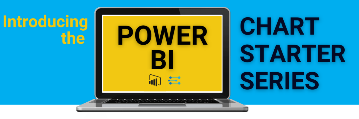 Introducing the Power BI Chart Starter Series